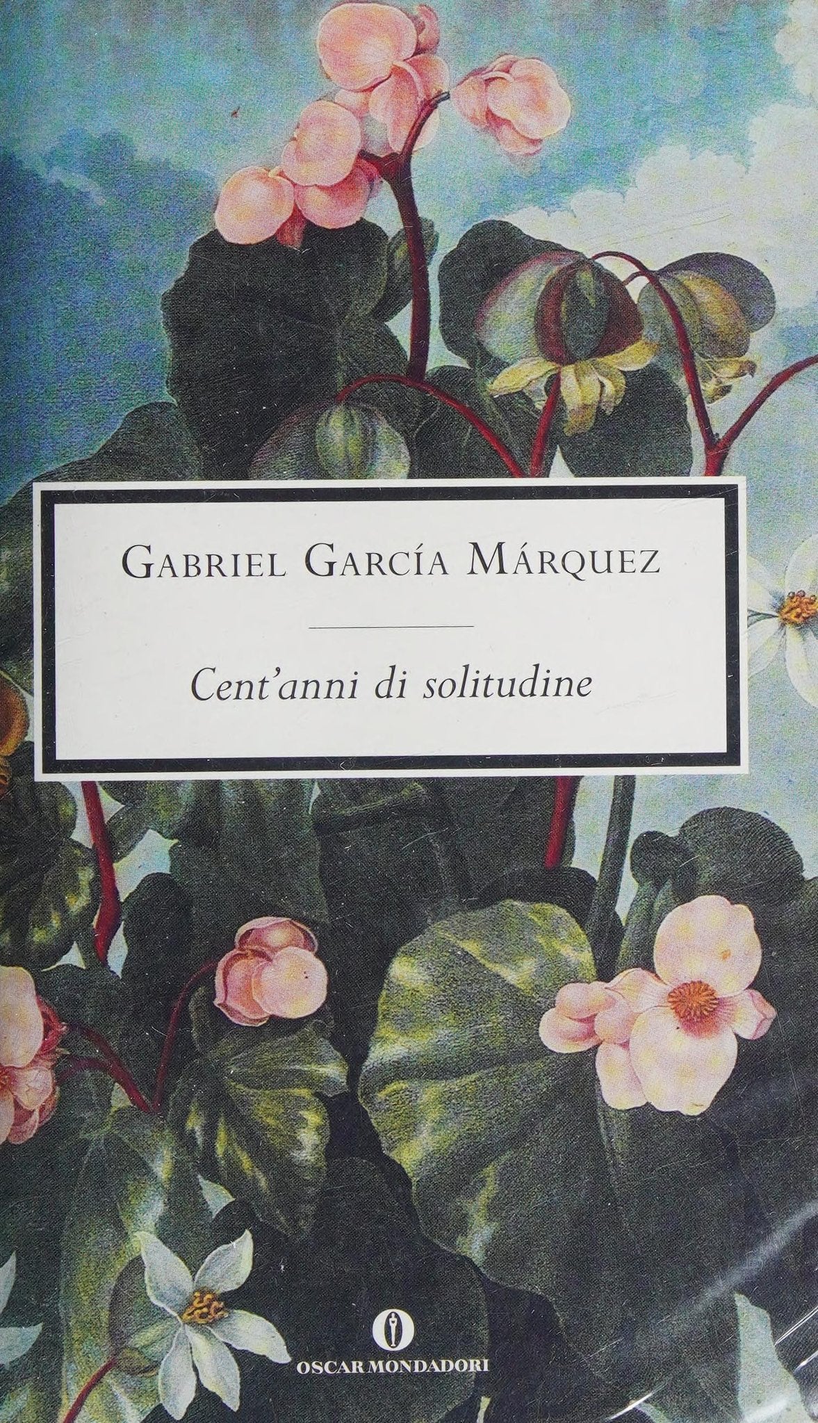 Cent'anni Di Solitudine - García Márquez, Gabriel
