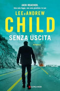 Senza Uscita - Lee Child, Andrew Child