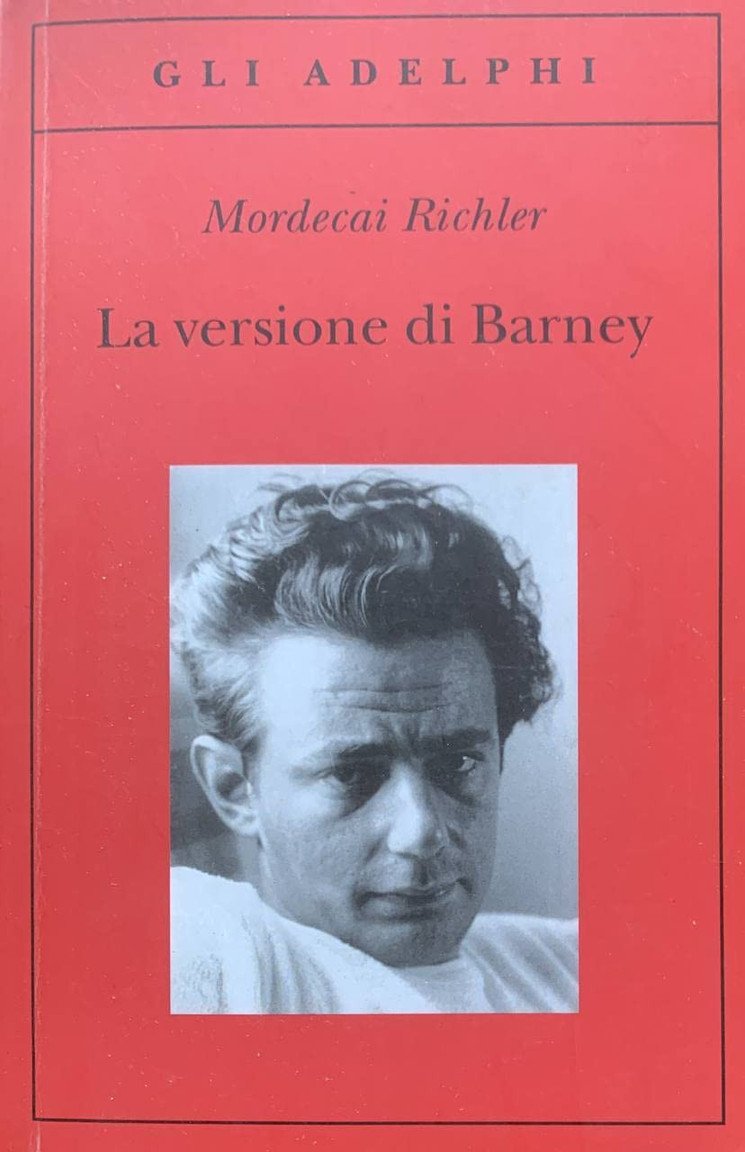 La Versione Di Barney - Richler, Mordecai