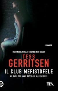 Il Club Mefistofele - Tess Gerritsen