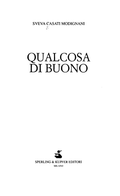 Qualcosa Di Buono - Sveva Casati Modignani