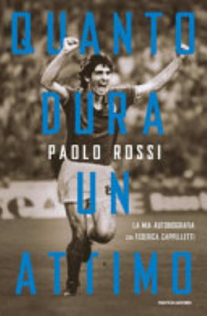 Quanto Dura Un Attimo - Paolo Rossi, Federica Cappelle