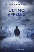Ultimo Appello - Steve Cavanagh