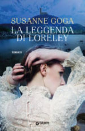 La Leggenda Di Loreley - Susanne Goga