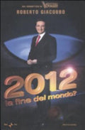 2012 - Roberto Giacobbo