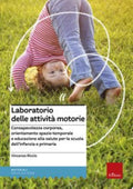 Laboratorio Delle Attività Motorie. Con Cd-rom - Vincenzo Riccio