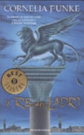 Il Re Dei Ladri - Cornelia Funke
