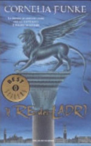Il Re Dei Ladri - Cornelia Funke