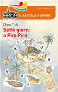 Sette Giorni A Piro Piro - Dino Ticli