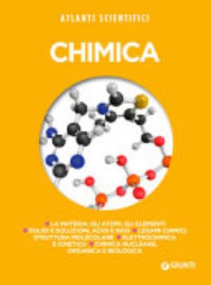 Chimica - Cristina Mostosi, Carlo Nebbiai