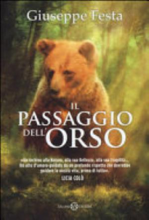 Il Passaggio Dell'orso - Giuseppe Festa