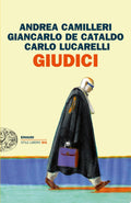 Giudici - Andrea Camilleri, Giancarlo De Cataldo, Carlo Lucarelli