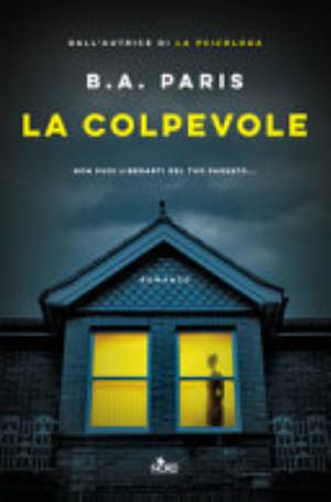 La Colpevole - B. A. Paris