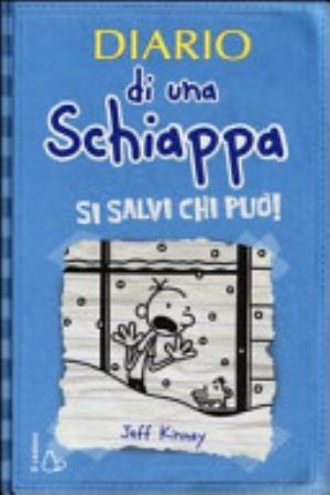 Diario Di Una Schiappa 02. Si Salvi Chi Può!! - Jeff Kinney