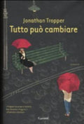 Tutto Può Cambiare - Jonathan Tropper
