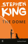 The Dome - Stephen King