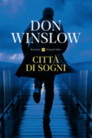 Città Di Sogni - Don Winslow