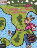 Il Viaggio In Italia Di Valentina - Angelo Petrosino