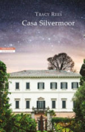 Casa Silvermoor - Tracy Rees