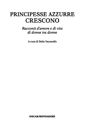 Principesse Azzurre Crescono - Delia Vaccarello