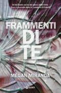 Frammenti Di Te - Megan Miranda