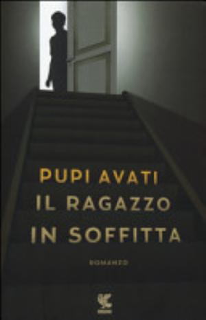 Il Ragazzo In Soffitta - Pupi Avati