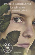 La Solitudine Dei Numeri Primi - Paolo Giordano