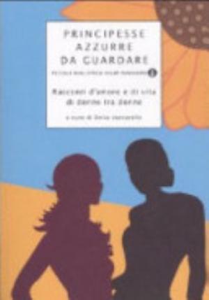 Principesse Azzurre Da Guardare - Delia Vaccarello