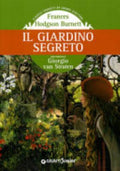 Il Giardino Segreto - Frances Hodgson Burnett
