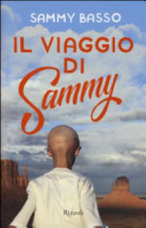 Il Viaggio Di Sammy - Sammy Basso