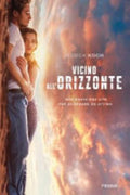 Vicino All'orizzonte - Jessica Koch