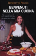 Benvenuti Nella Mia Cucina - Benedetta Pa