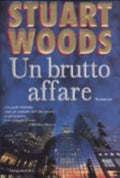 Un Brutto Affare - Stuart Woods