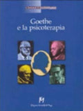 Goethe E La Psicoterapia - Christof T. Eschenröder