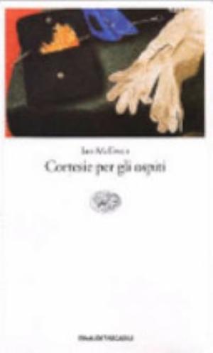 Cortesie Per Gli Ospiti - Ian Mcewan