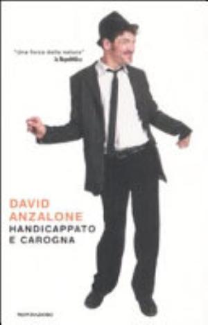 Handicappato E Carogna - David Anzalone, Alessandro Castriota