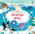 Animali Artici. Libri Tattili Sonori. Ediz. A Colori - Sam Taplin