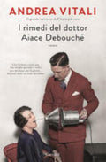 I Rimedi Del Dottor Aiace Debouché - Andrea Vitali9