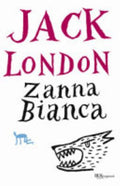Zanna Bianca - Jack London
