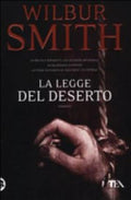 La Legge Del Deserto - Wilbur Smith