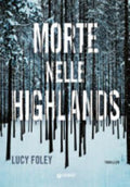 Morte Nelle Highlands - Lucy Foley