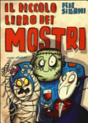 Il Piccolo Libro Dei Mostri. Piccoli Libri Mostruosi - Febe Sillani