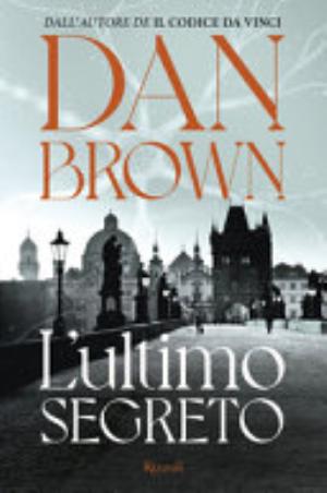 L'ultimo Segreto - Dan Brown