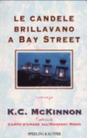 Le Candele Brillano A Bay Street - K. C. Mckinnon