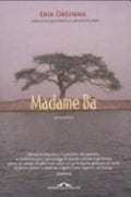 Madame Ba - Erik Orsenna