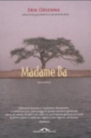 Madame Ba - Erik Orsenna