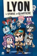 Le Storie Del Quartiere - Lyon Gamer