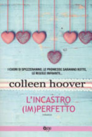 L'incastro (im)perfetto - Colleen Hoover