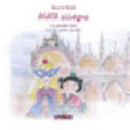 Agata Allegra E La Gondola D'oro-agata Allegra And The Golden Gondola - Maria Pia Morelli