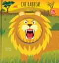 Che Rabbia! Ediz. A Colori - Agnese Baruzzi, Gabriele Clima